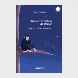 La très naïve histoire de Darwin